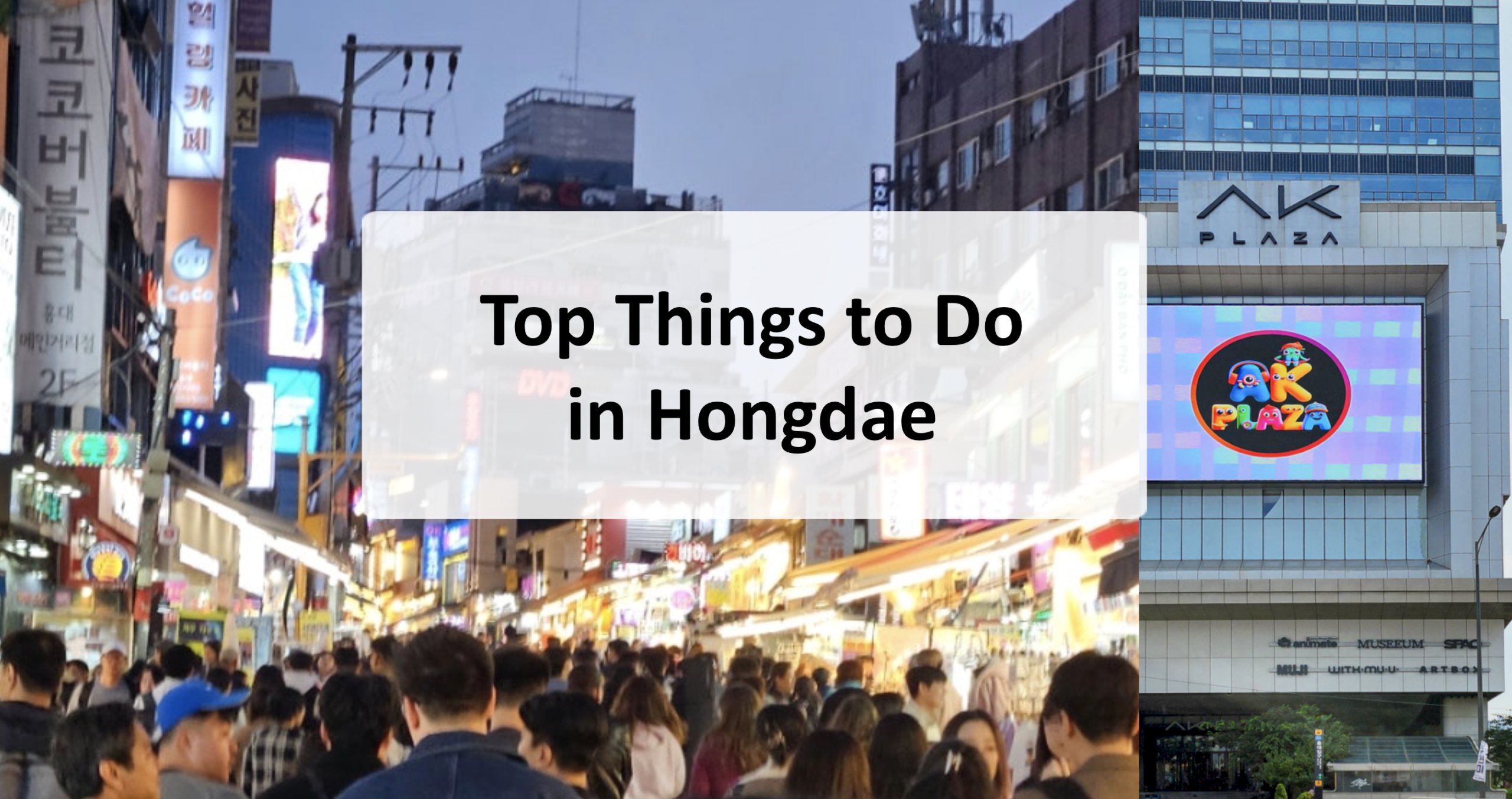 Top Things to Do in Hongdae